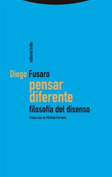 Pensar Diferente: Filosofia Del Disenso
