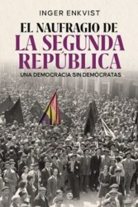 El Naufragio De La Segunda República