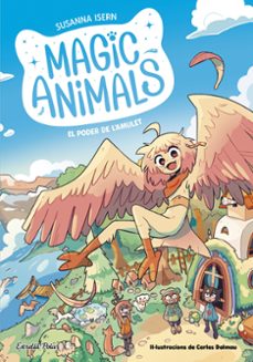 Libro, Audiolibro Magic Animals 1. El Poder De L'amulet Magic Animals 1. El Poder De L'amulet