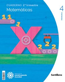 Libro, Audiolibro Matematicas 4º Educacion Primaria Segundo Trimestre Construyendo Mundos Cast Ed 2023 Matematicas 4º Educacion Primaria Segundo Trimestre Construyendo Mundos Cast Ed 2023