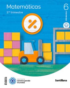 Matematicas 6º Educacion Primaria Mochila Ligera Construyendo Mundos Ed 2023