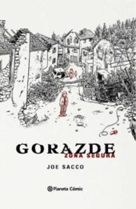Gorazde. Zona Segura (nueva Edicion)