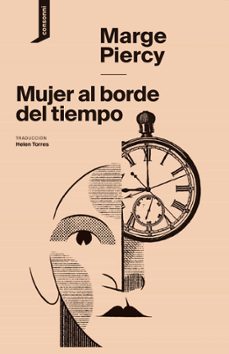Libro, Audiolibro Mujer Al Borde Del Tiempo Mujer Al Borde Del Tiempo