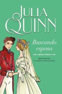 Buscando Esposa (serie Bridgerton 8)