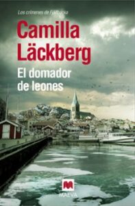 El Domador De Leones (serie Fjällbacka 9)