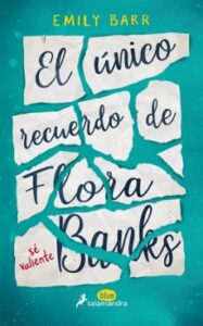 El único Recuerdo De Flora Banks
