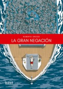 La Gran Negación