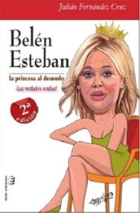 Belen Esteban: La Princesa Al Desnudo