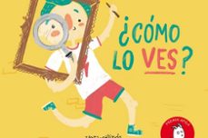 ¿cómo Lo Ves?