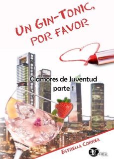 Un Gin- Tonic, Por Favor