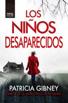 Los Niños Desaparecidos (serie Lottie Parker 1)