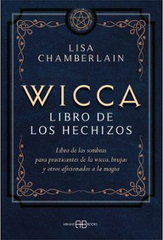 Wicca, Libro De Los Hechizos