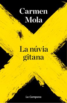La Núvia Gitana (la Núvia Gitana 1)