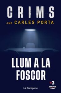 Crims: Llum A La Foscor