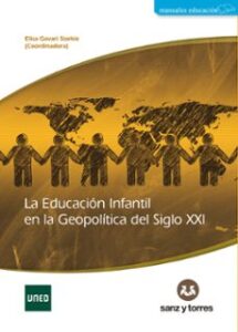 La Educación Infantil En La Geopolítica Del Siglo Xxi