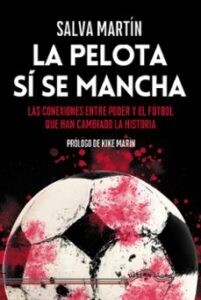 La Pelota Sí Se Mancha