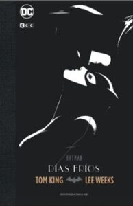 Batman: Días Fríos – Edición Deluxe Limitada Blanco Y Negro