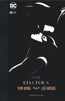 Batman: Días Fríos - Edición Deluxe Limitada Blanco Y Negro