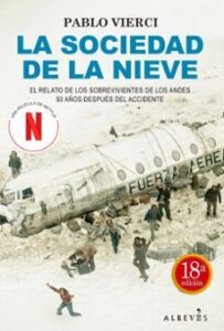 La Sociedad De La Nieve