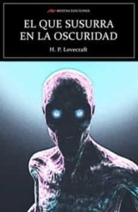 El Que Susurra En La Oscuridad