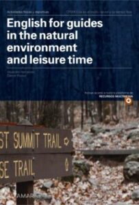 English For Guides In The Natural Environment And Leisure Time