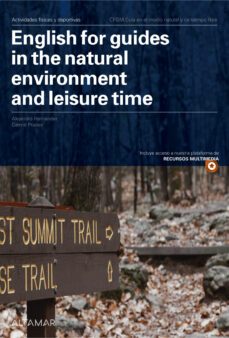 Libro, Audiolibro English For Guides In The Natural Environment And Leisure Time English For Guides In The Natural Environment And Leisure Time