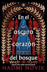 En El Oscuro Corazón Del Bosque