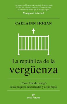 La República De La Vergüenza