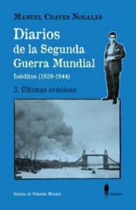Diarios De La Segunda Guerra Mundial 3. últimas Crónicas