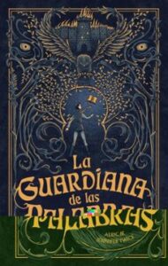 La Guardiana De Las Palabras