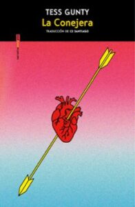 La Conejera (national Book Award Ficcion 2022)