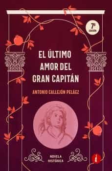 El último Amor Del Gran Capitán