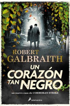 Libro, Audiolibro Un Corazón Tan Negro (cormoran Strike 6) Un Corazón Tan Negro (cormoran Strike 6)