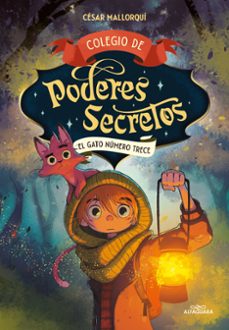Colegio De Poderes Secretos 1 - El Gato Número Trece