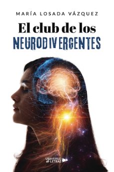 Libro, Audiolibro El Club De Los Neurodivergentes El Club De Los Neurodivergentes