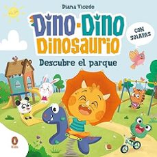 Libro, Audiolibro Dino-dino Descubre El Parque (dino-dino Dinosaurio) Dino-dino Descubre El Parque (dino-dino Dinosaurio)