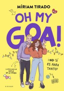 Me Llamo Goa 3 – Oh My Goa!