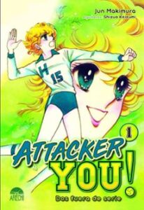 Attacker You!: Dos Fuera De Serie 1
