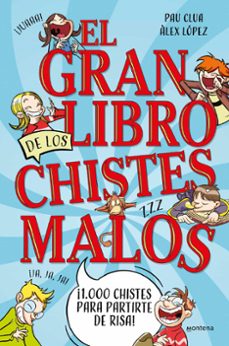 El Gran Libro De Los Chistes Malos