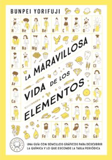 La Maravillosa Vida De Los Elementos