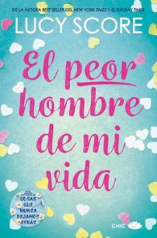 El Peor Hombre De Mi Vida