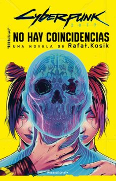 Cyberpunk 2077: No Hay Coincidencias