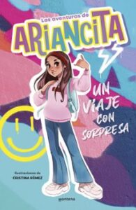 Las Aventuras De Ariancita – Un Viaje Con Sorpresa