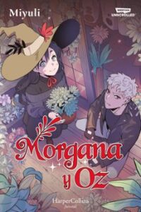 Morgana Y Oz 1