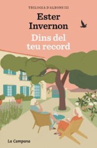 Dins Del Teu Record (trilogia D’albons 3)