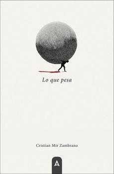 Libro, Audiolibro Lo Que Pesa Lo Que Pesa
