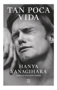 Tan Poca Vida (ed. Català)