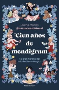 Cien Años De Mendigram