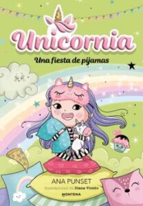 Unicornia 10 – Una Fiesta De Pijamas