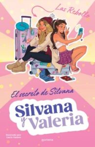Silvana Y Valeria Rebollo 1 – El Secreto De Silvana
